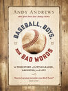 Cover image for Baseball, Boys, and Bad Words